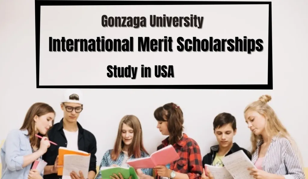 International merit awards at Gonzaga University, USA